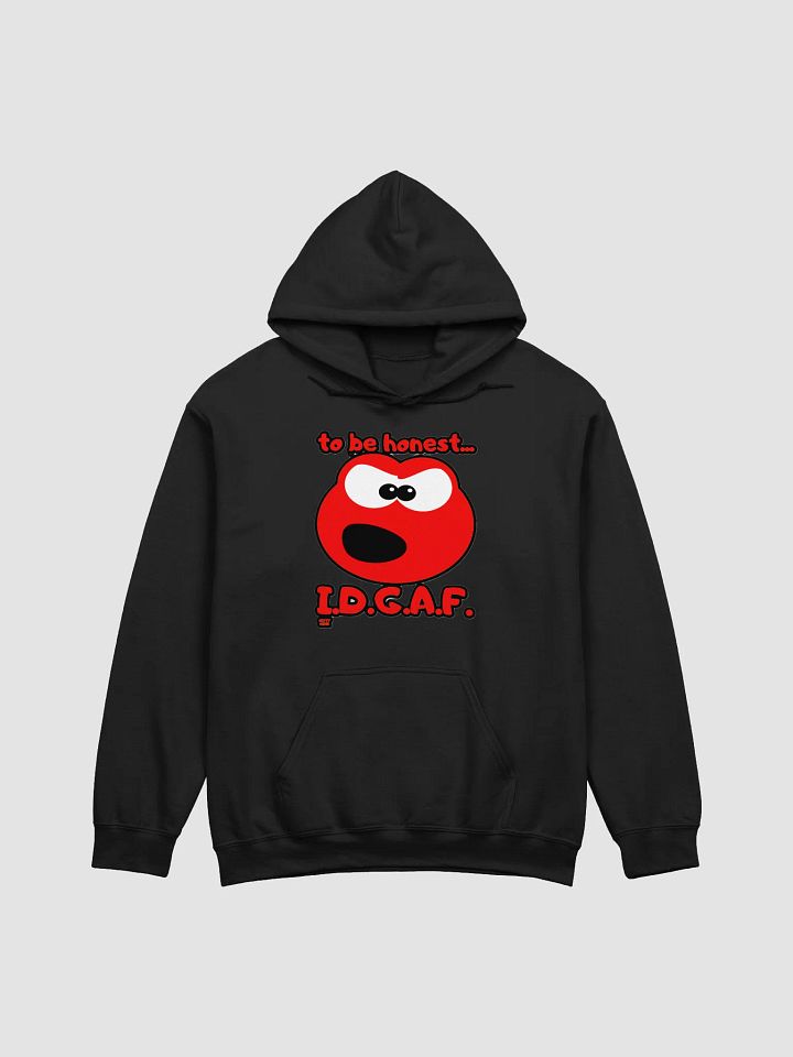 TO BE HONEST... I.D.G.A.F. product image (6)