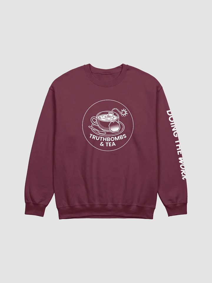 'Doing The Work' Unisex Sweatshirt Dark Colours product image (3)