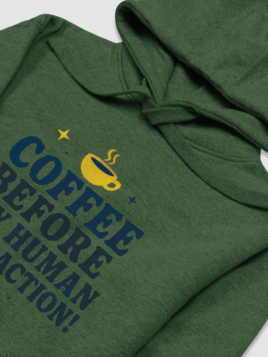 Coffee Before Human Interaction Hoodie product image (28)