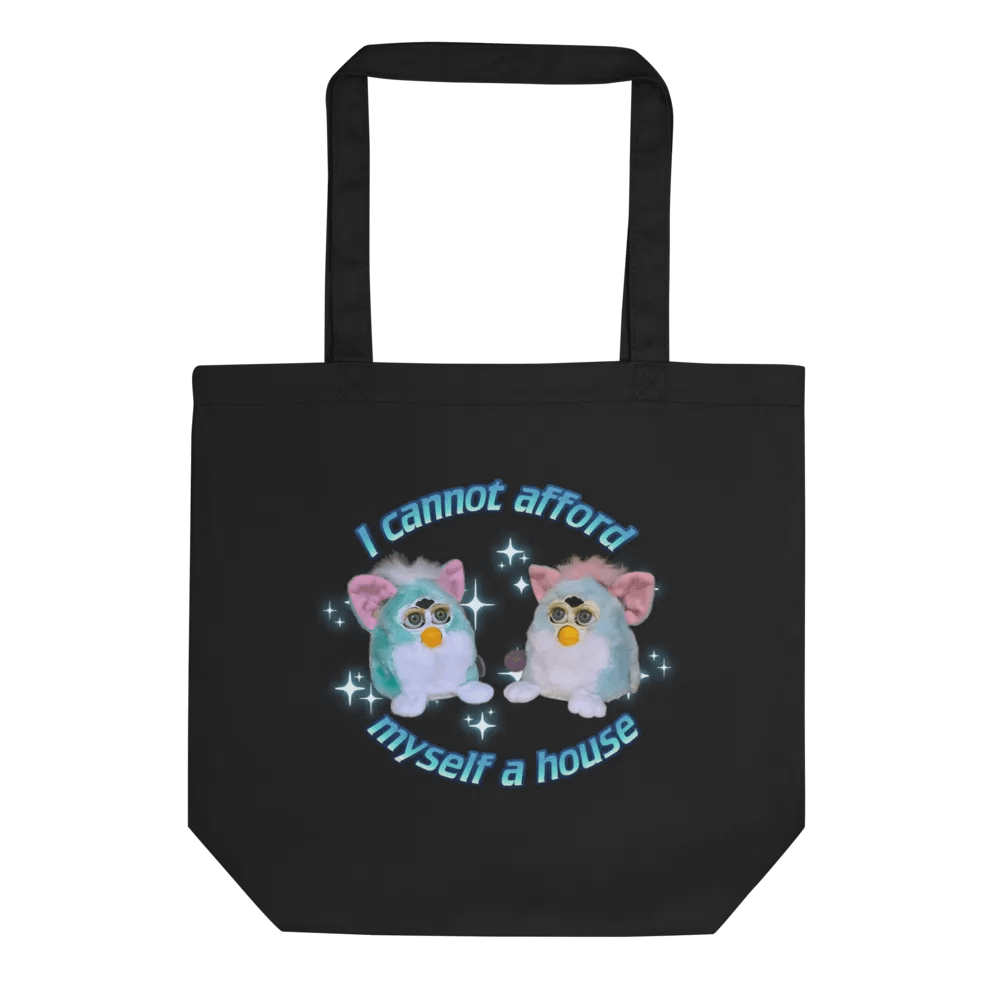 Cannot Afford A House Tote Bag product image (1)