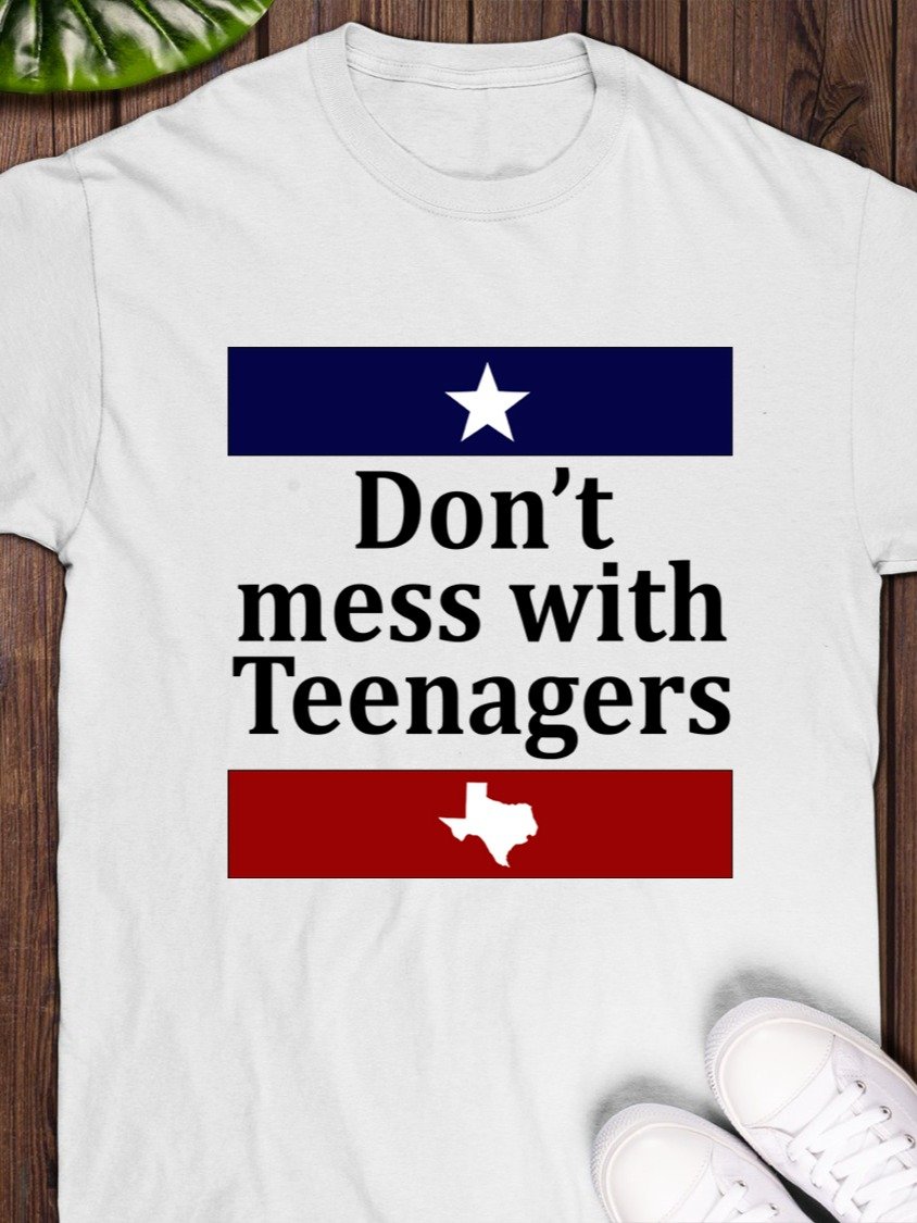 Don’t mess with Teenagers 2025 T-Shirt product image (1)