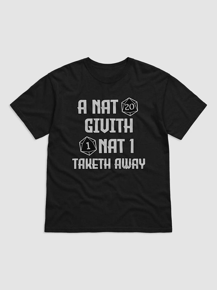 A Nat 20 Givith, A Nat 20 Taketh Away Shirt product image (5)