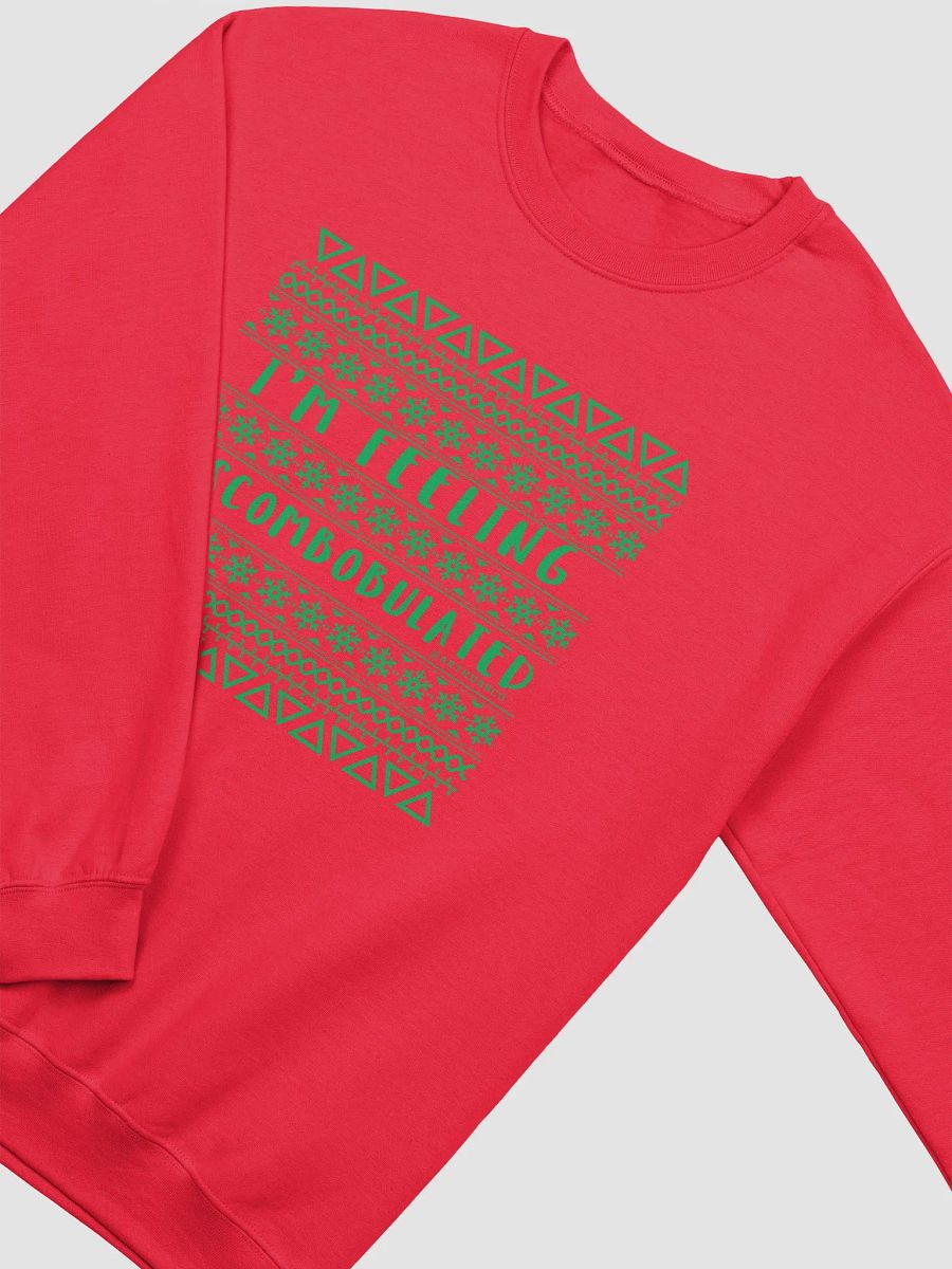I'm Feeling Discombobulated Holiday Sweatshirt (G) product image (3)