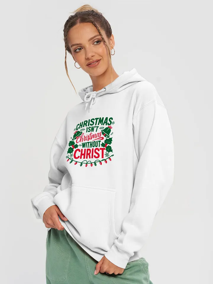 Christmas isn't Christmas Hoodie product image (2)