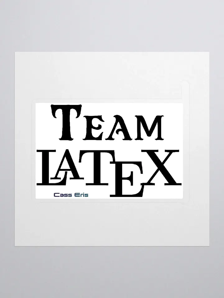 Team LaTeX Vinyl Sticker product image (2)