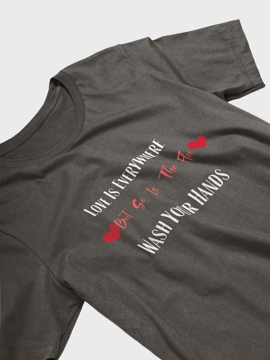 Love Is Everywhere But So Is The Flu Valentines Day Nurse T-Shirt product image (32)