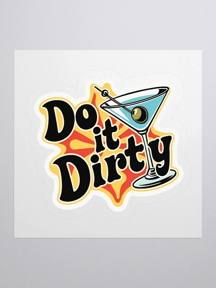 Dirty Martini Kiss Cut Sticker product image (2)