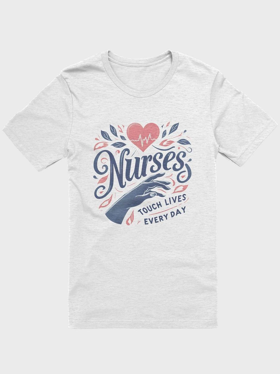 Nurse's Touch Lives T-Shirt product image (9)