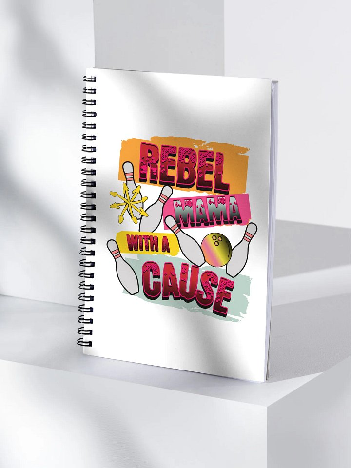 Rebel Mama With A Cause Bowling Spiral Notebook product image (1)