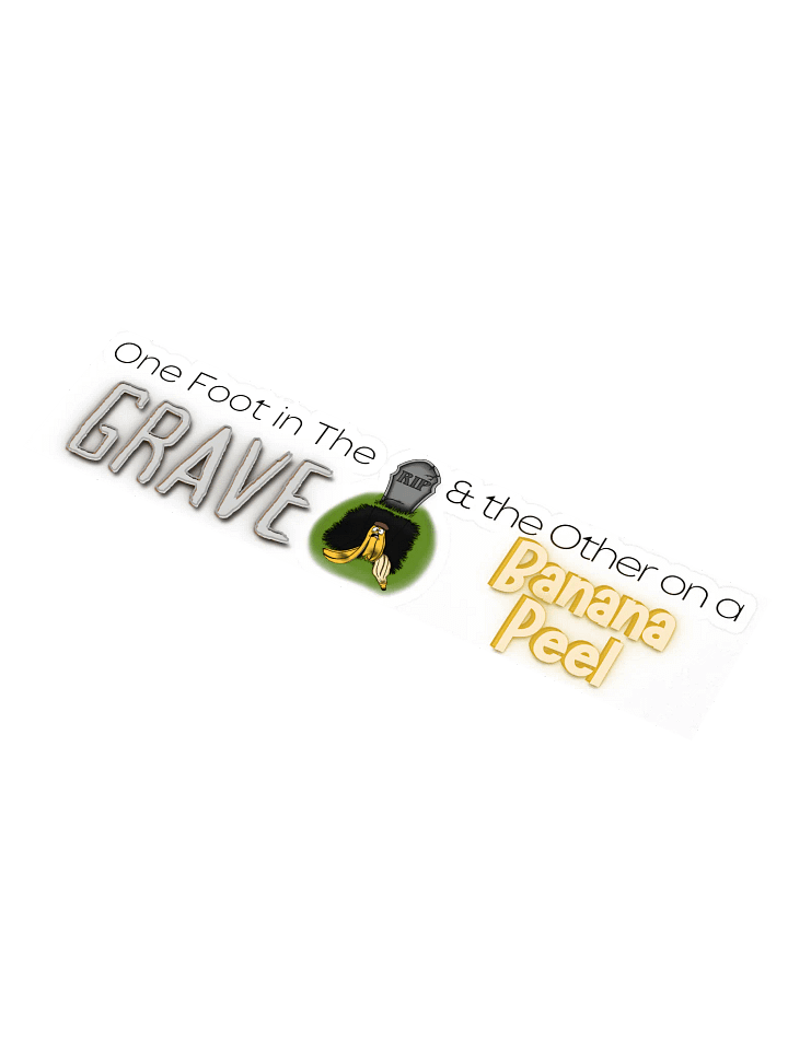 One Foot in the Grave Landscape Sticker/Decal product image (1)
