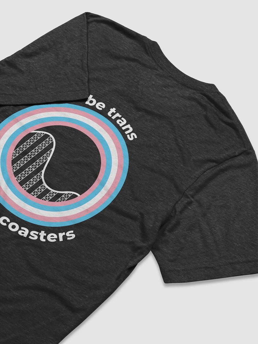 Be Trans, Ride Rollercoasters (dark - triblend) product image (4)