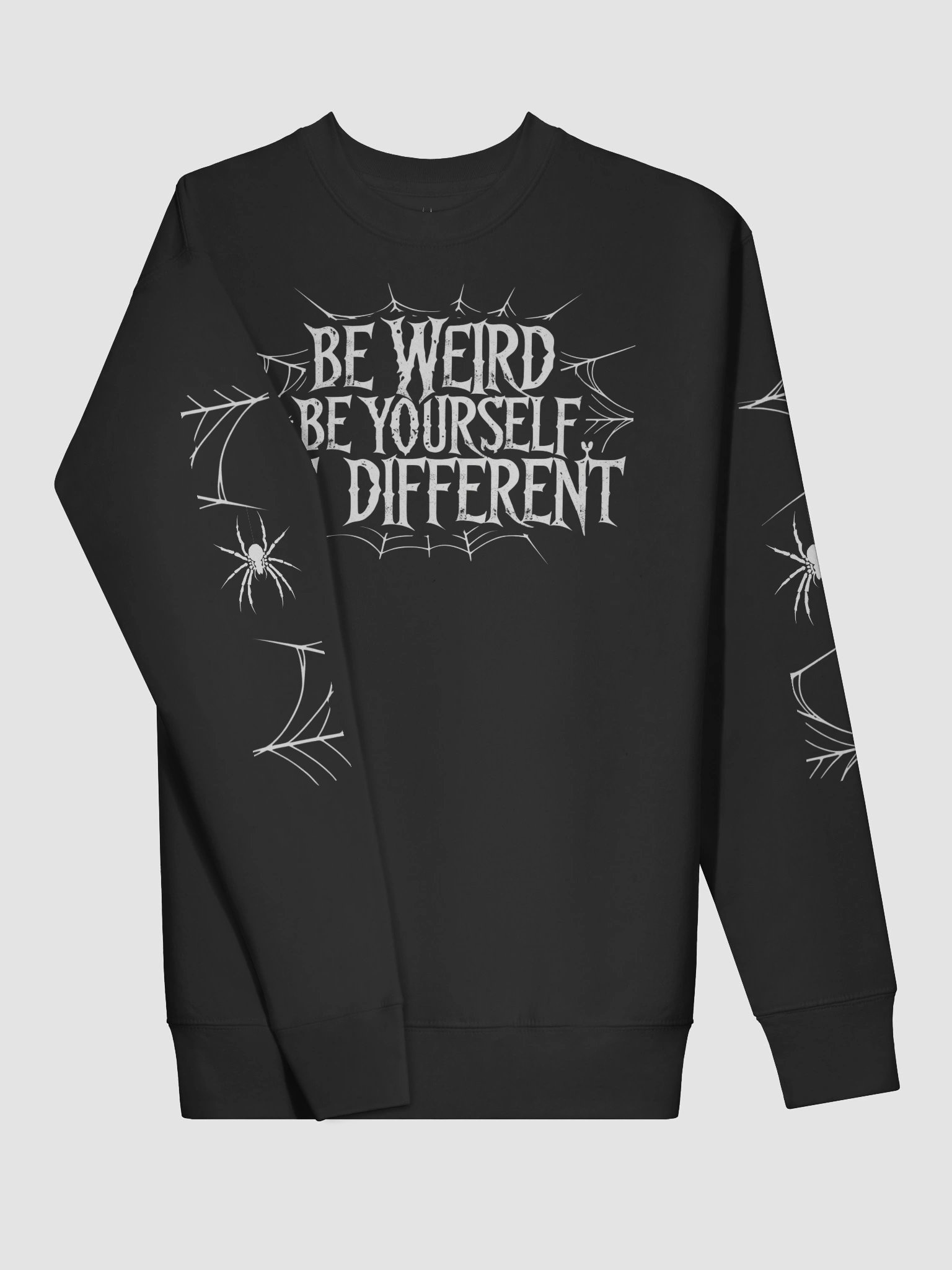 Be Weird Be Yourself Be Different !! product image (3)