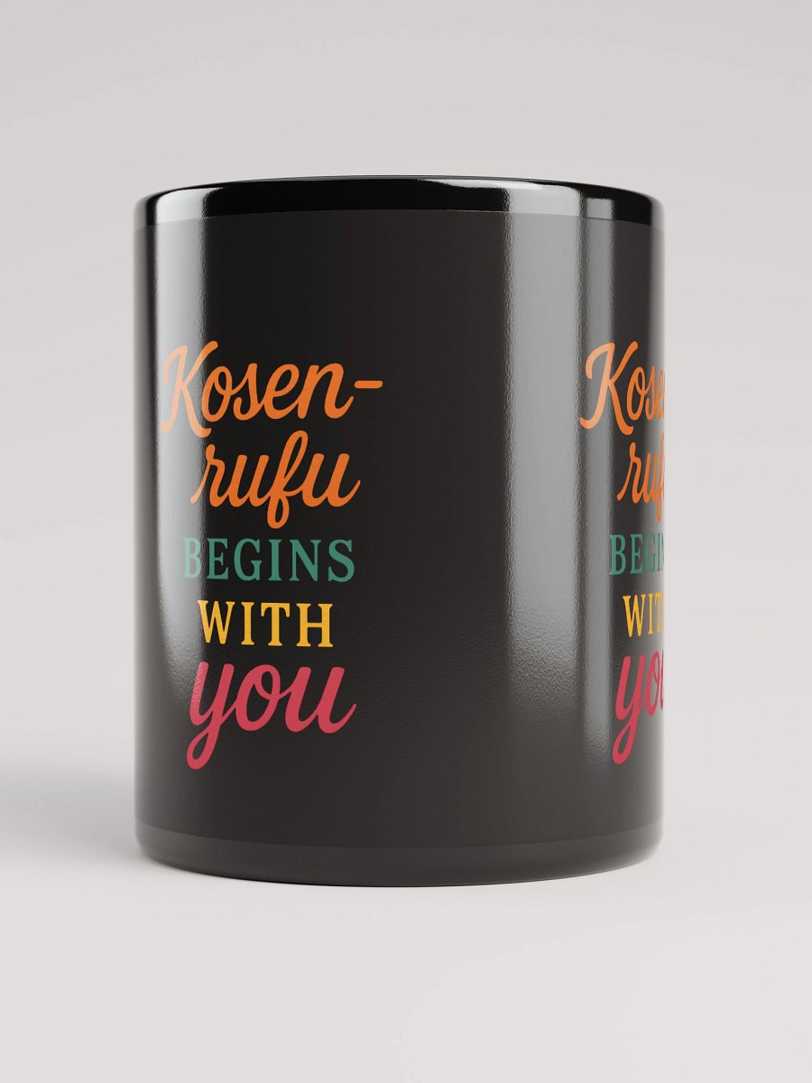 Kosen-rufu Begins with You – Nichiren Buddhism Black Glossy Mug (11oz/15oz) product image (9)