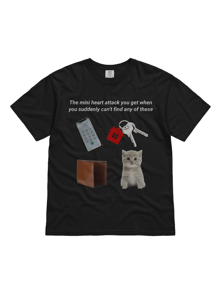 Mini heart attack you get when accidentally can't any of these-Tee product image (3)