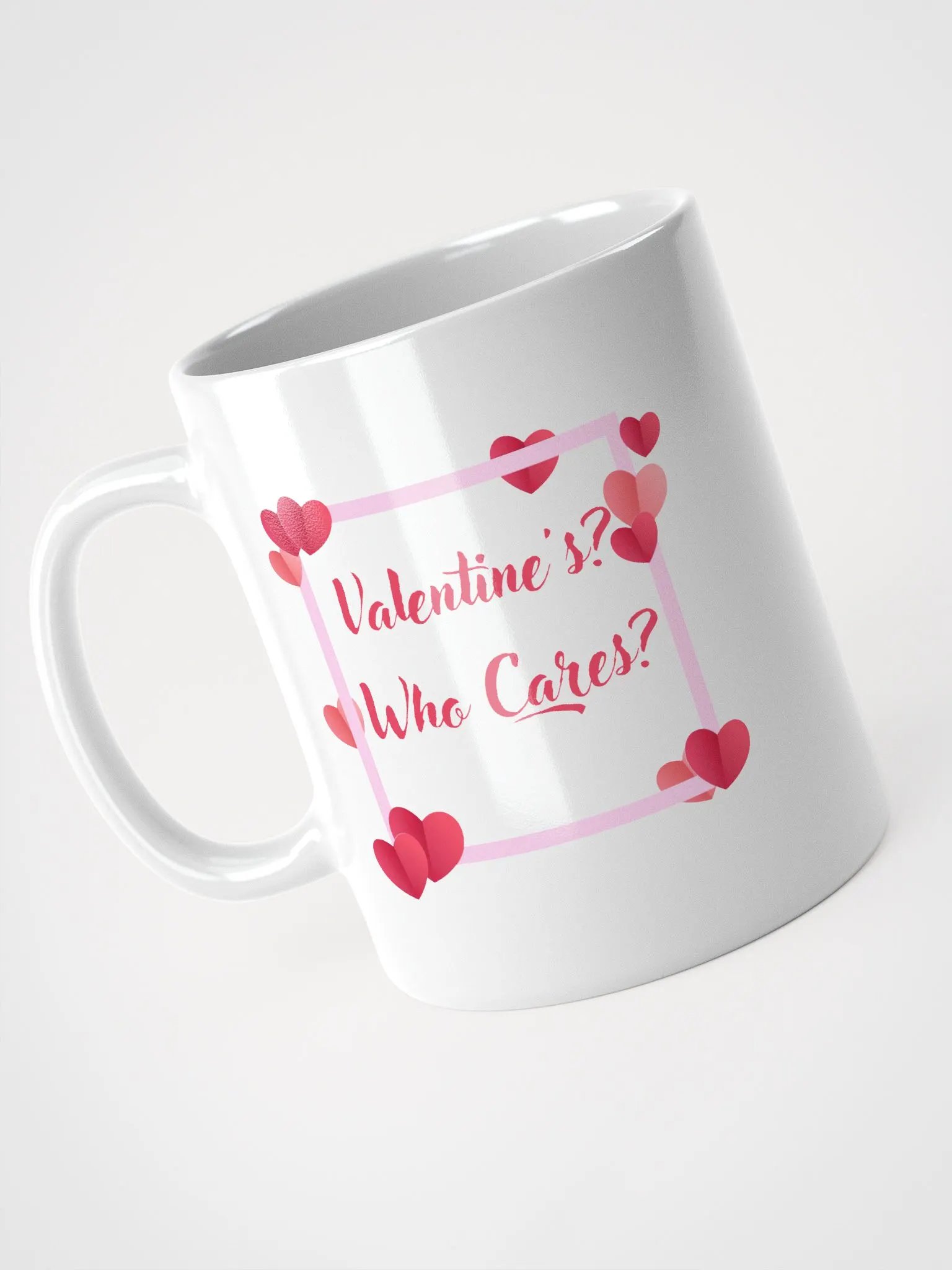Valentine's? Who Cares? product image (9)