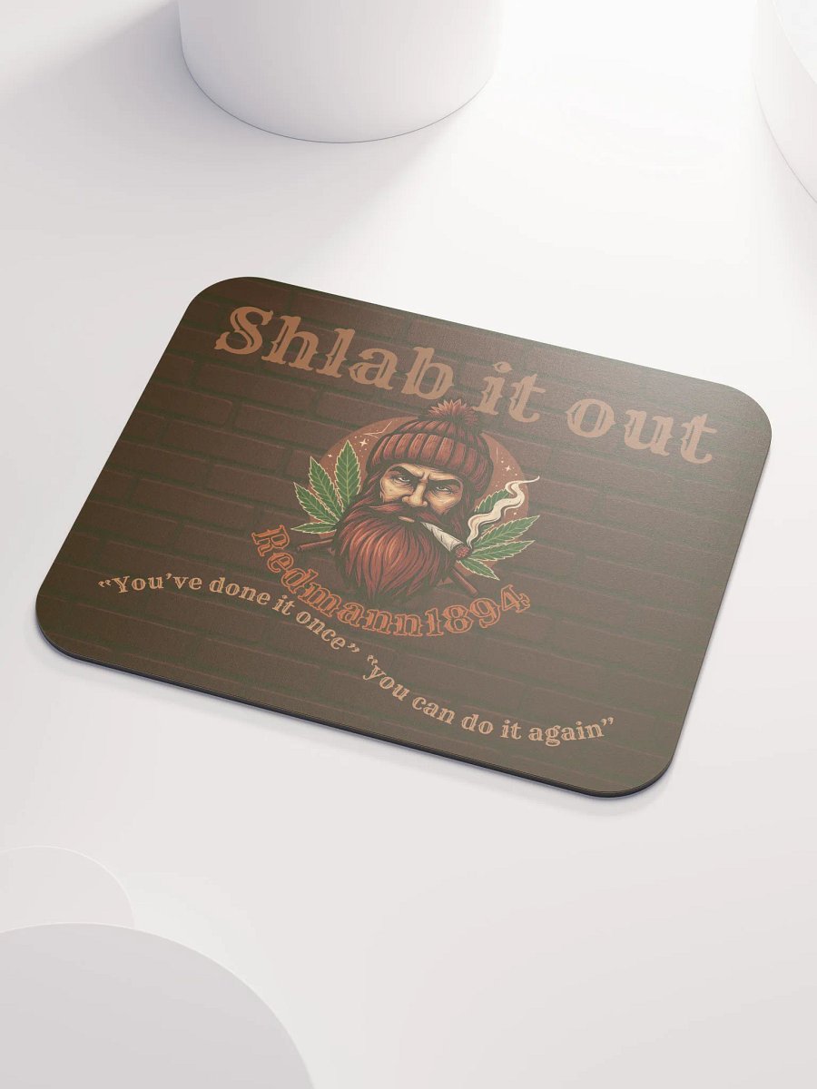 "shlab it out" mousepad product image (3)