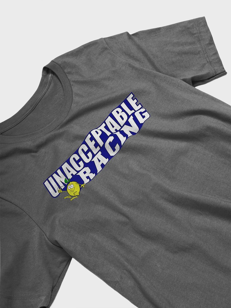 Unacceptable Racing T-Shirt product image (3)