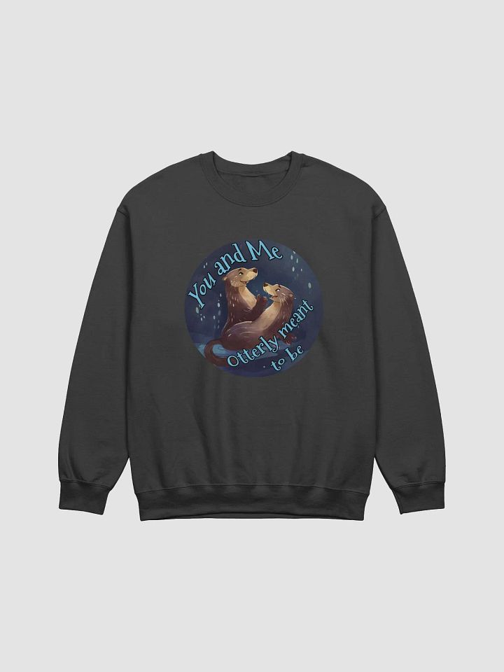 Otterly Meant to Be Sweatshirt product image (2)