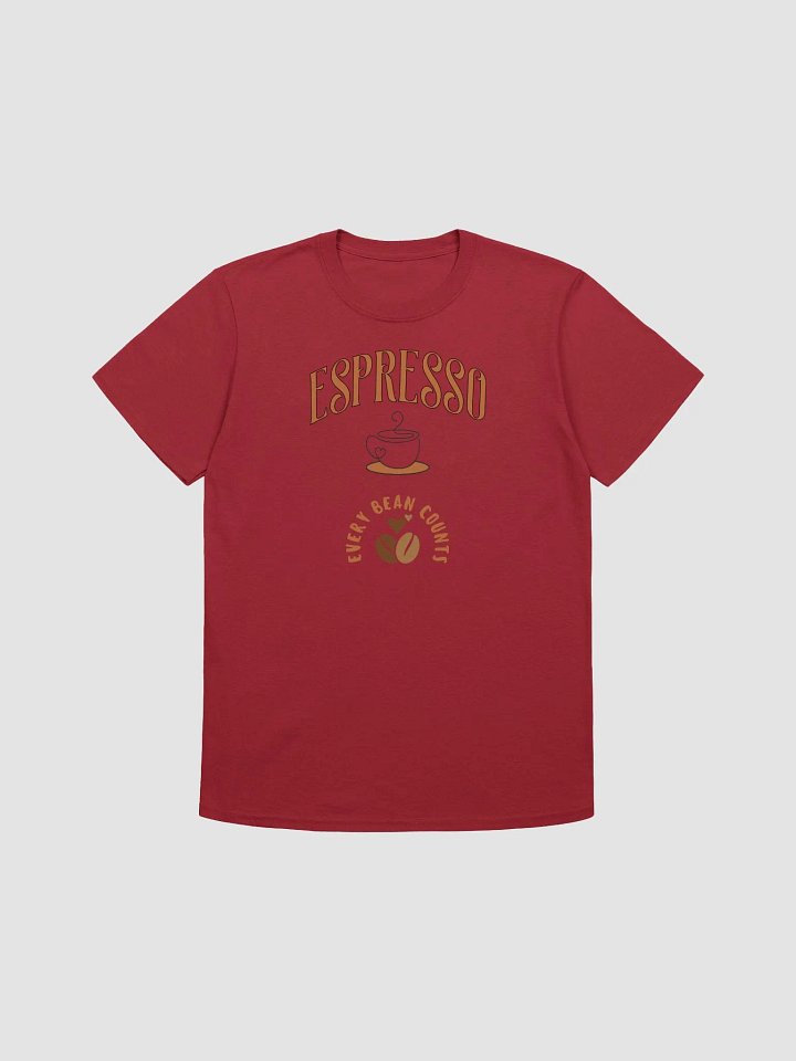 Every Bean Counts Espresso T-Shirt product image (1)