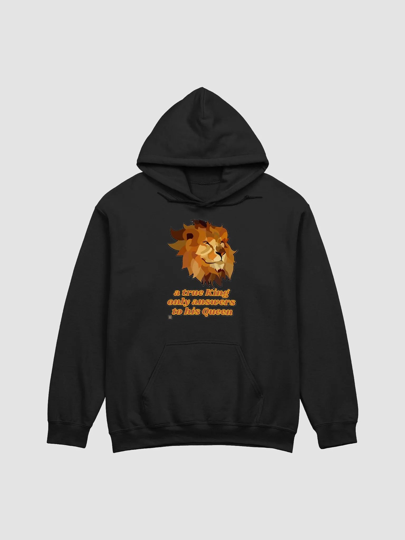 A TRUE KING ONLY ANSWERS TO HIS QUEEN product image (5)