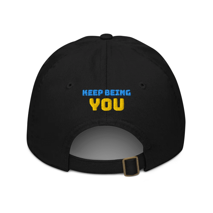 Keep Being YOU Dad Hat product image (2)