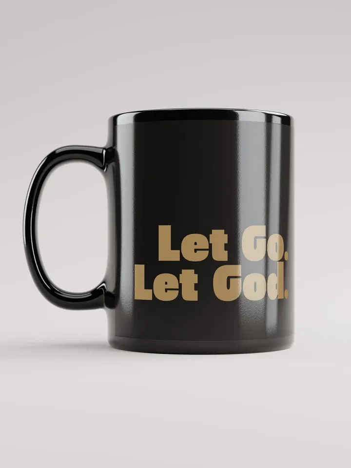 Let Go. Let God. - Coffee Mug in Black & Tan product image (2)