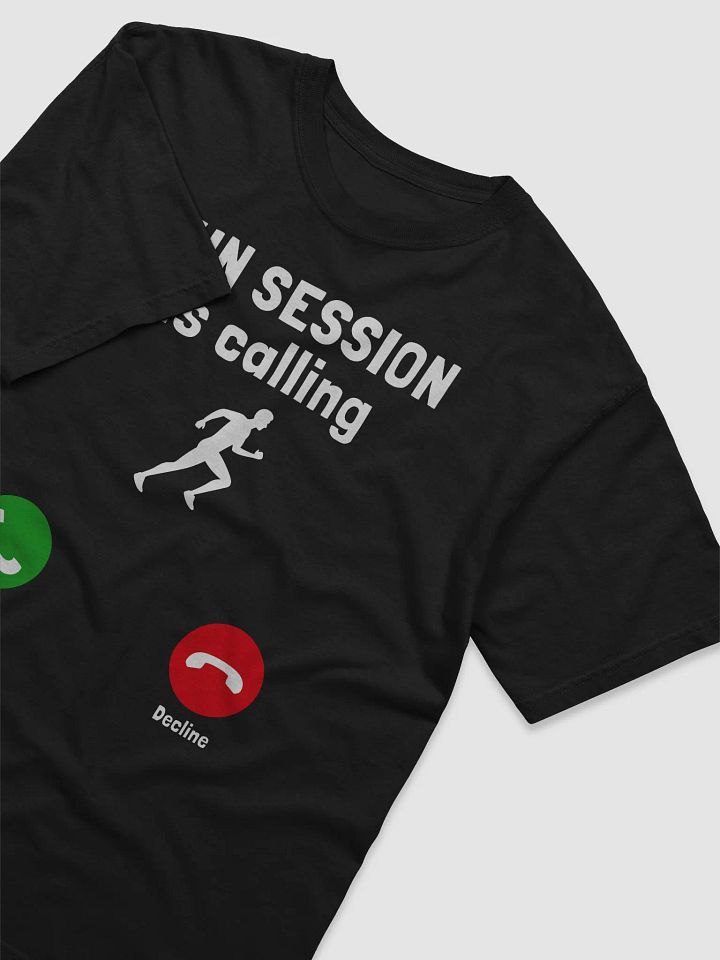 Run Session Calling Graphic Tee product image (2)