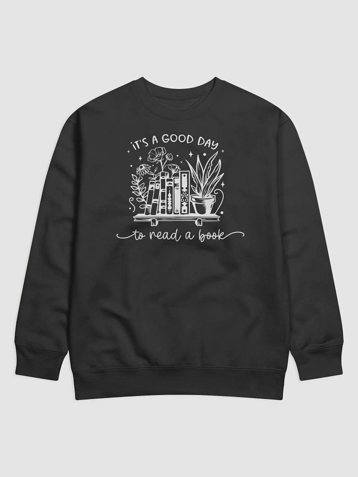 It's A Good Day To Read A Book Hoodie product image (1)