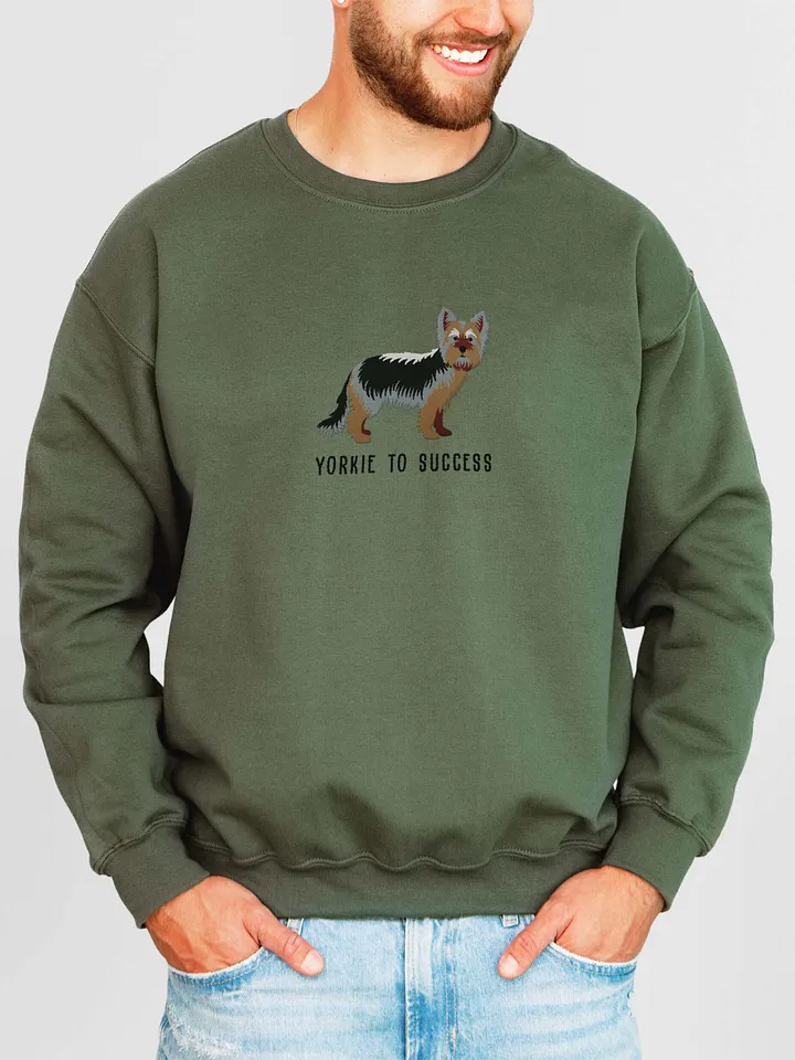 Yorkie to Success Sweatshirt (Embroidered) of a Yorkshire Terrier product image (2)