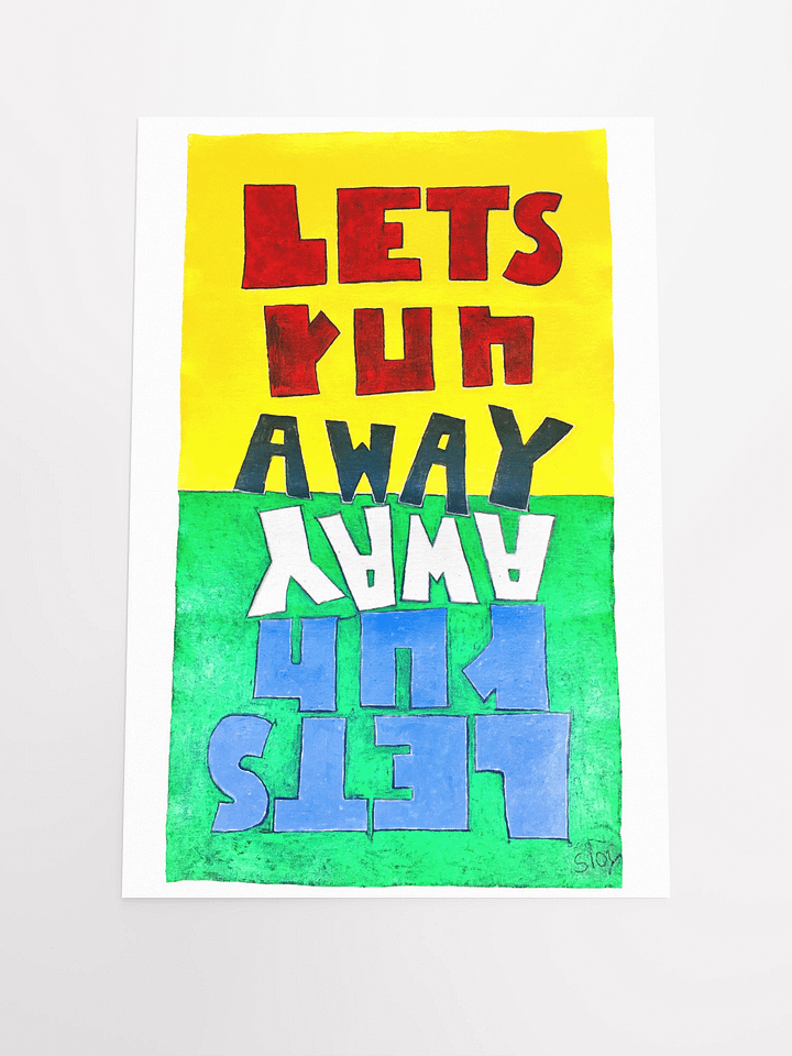 Lets Run Away Poster product image (2)