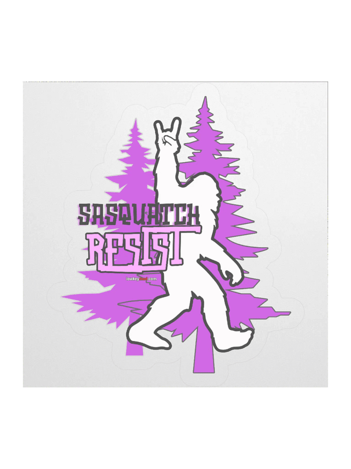 Sasquatch Says RESIST Sticker product image (2)