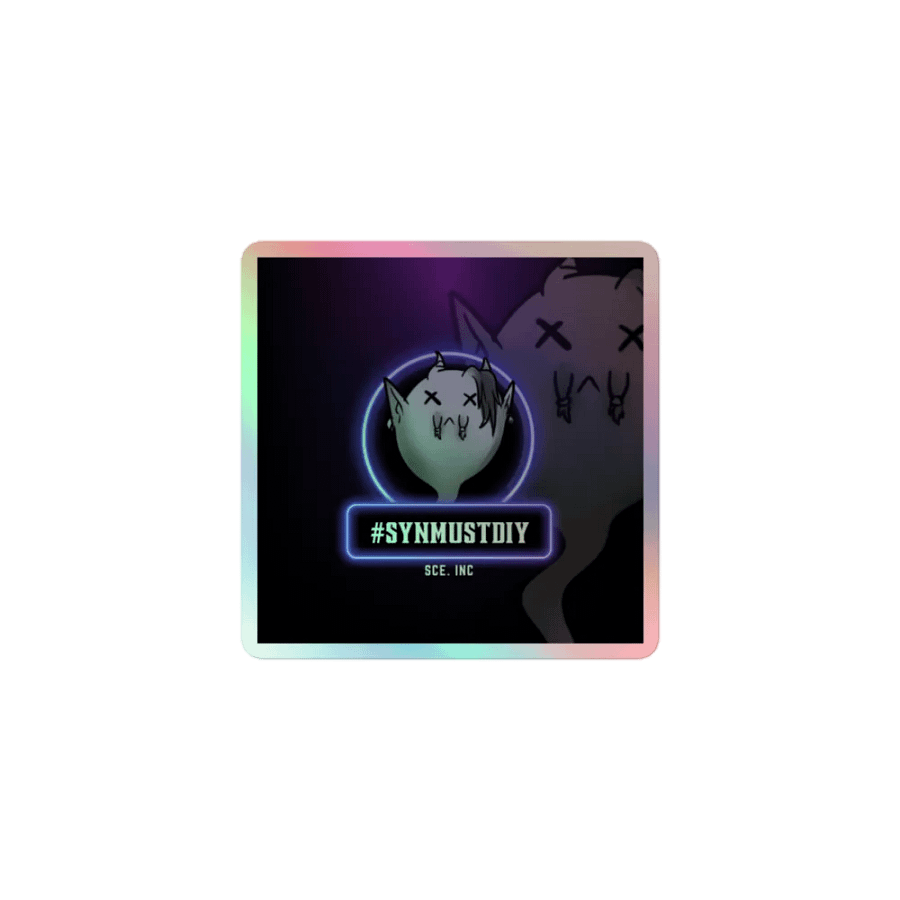 #SynMustDie Holographic Sticker product image (1)