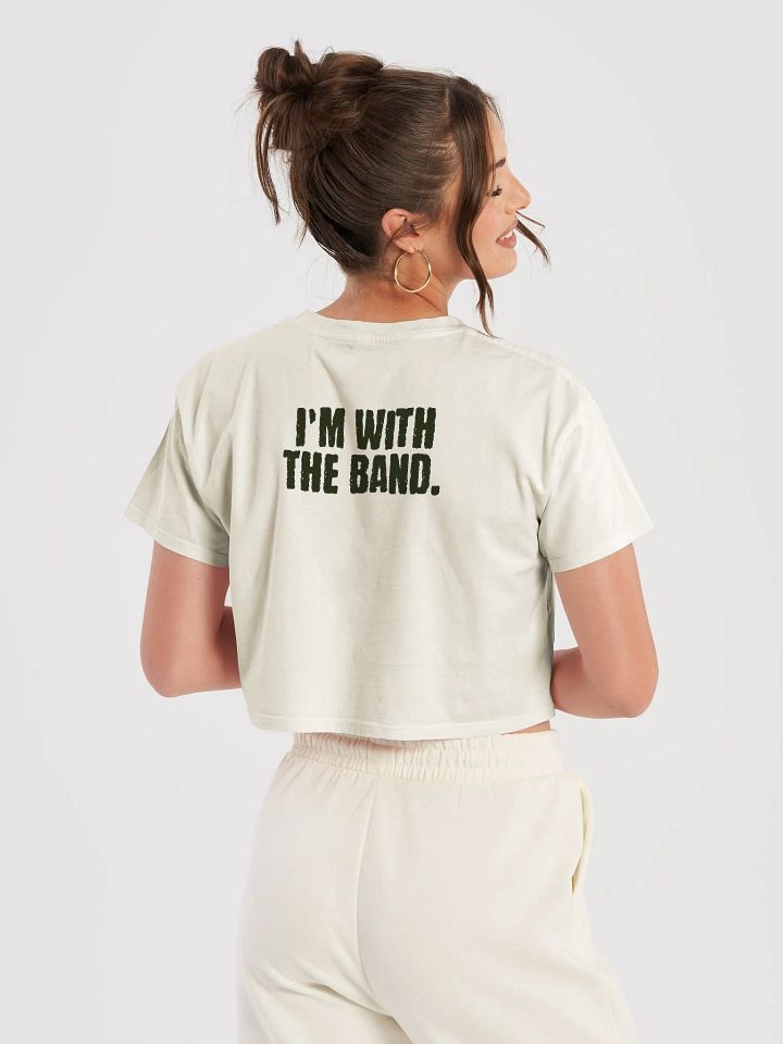 I'm With The Band Crop Top product image (2)