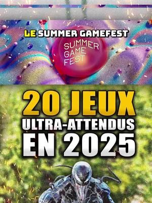 7 Annonces Ultra attendues au Summer Game Fest 2025 !!  #trailer #summergamefest #jeux #gaming #gameplay #leak #fr 