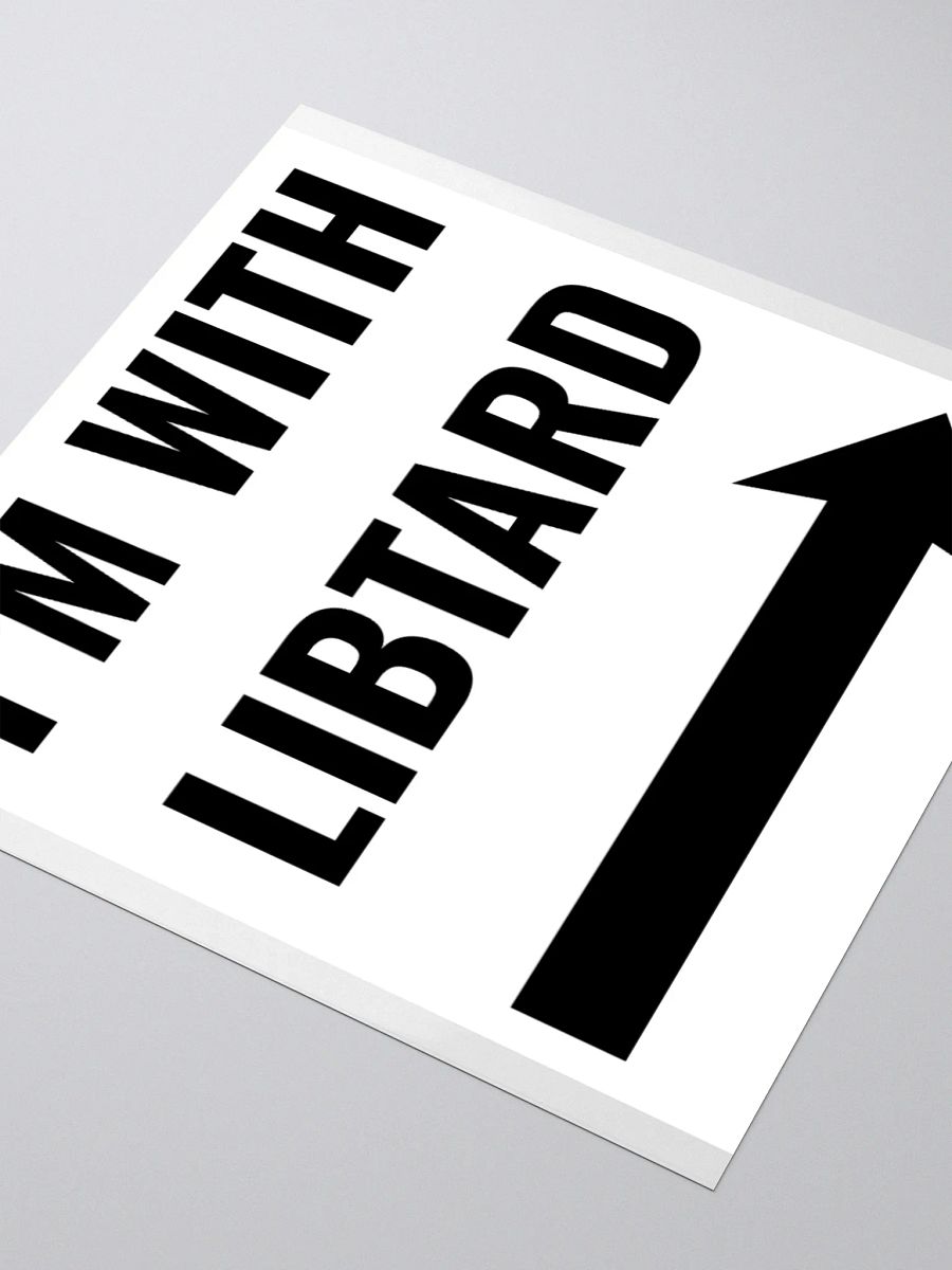 I'm With Libtard Sticker product image (8)