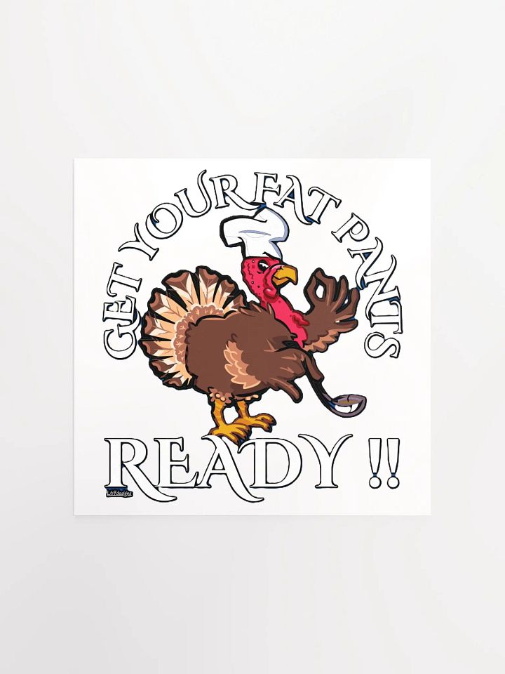 GET YOUR FAT PANTS READY product image (1)