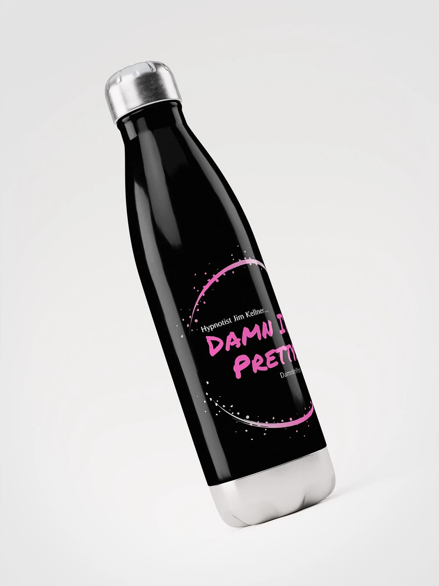 Damn I'm Pretty! Water Bottle - PINK Lettering w/ Circle product image (3)