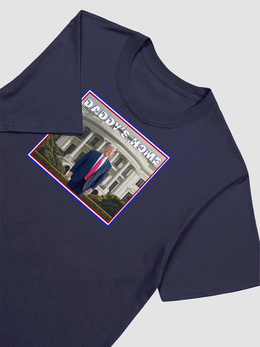 President Donald Trump T-Shirt | Daddy's Home product image (21)