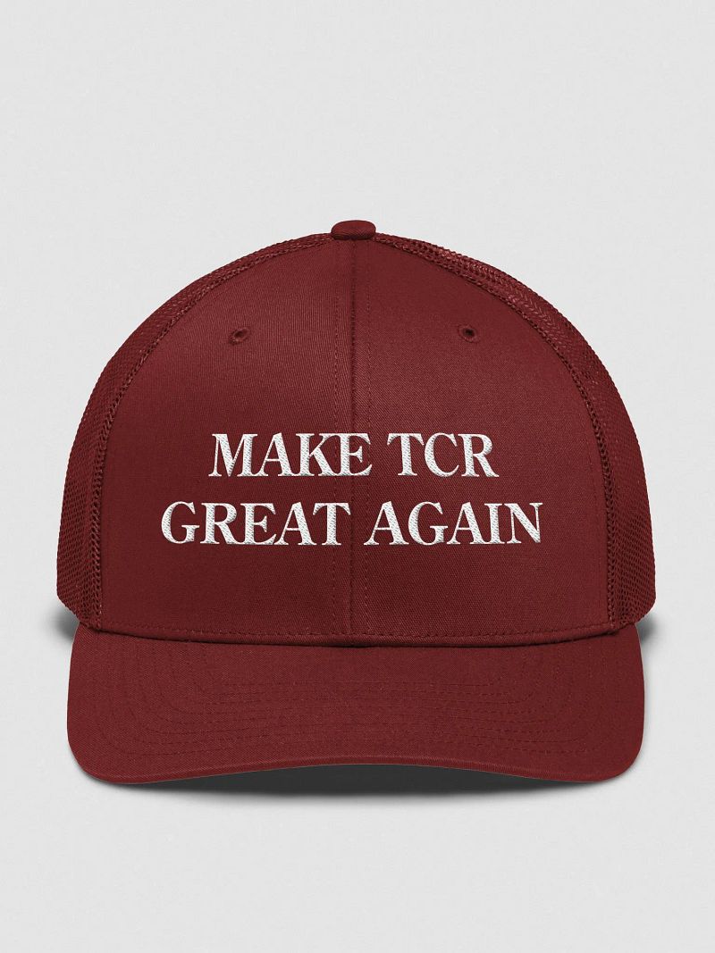 MAKE TCR GREAT AGAIN