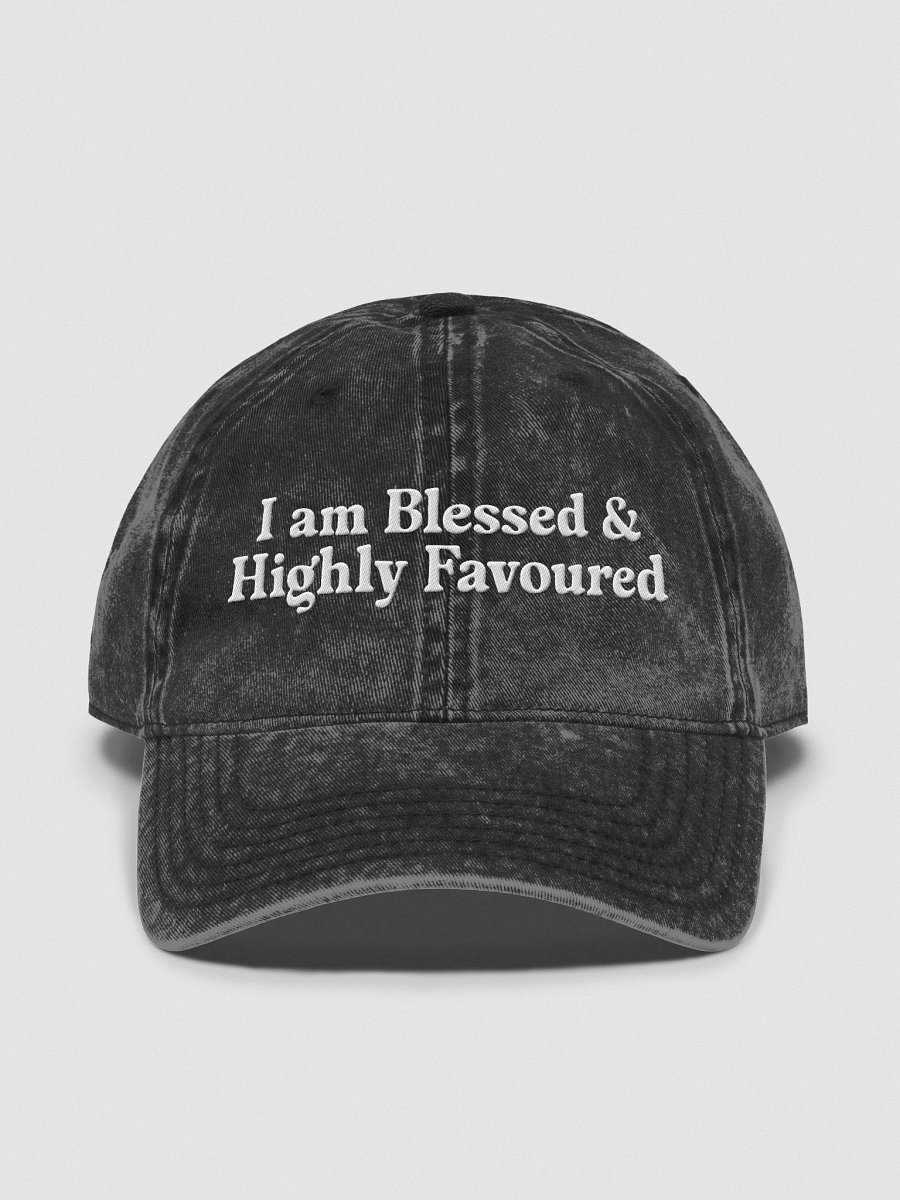 I Am Blessed & Highly Favoured Dad Hat product image (1)