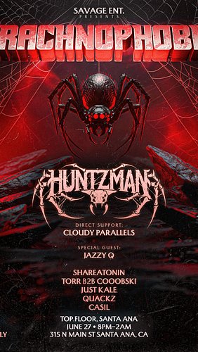 The Hunt begins in 48 hours 🩸
Santa Ana brace yourself.
ARACHNOPHOBIA 🕷️
HUNTZMAN’s first ever headline show.
June 27th. Top ...