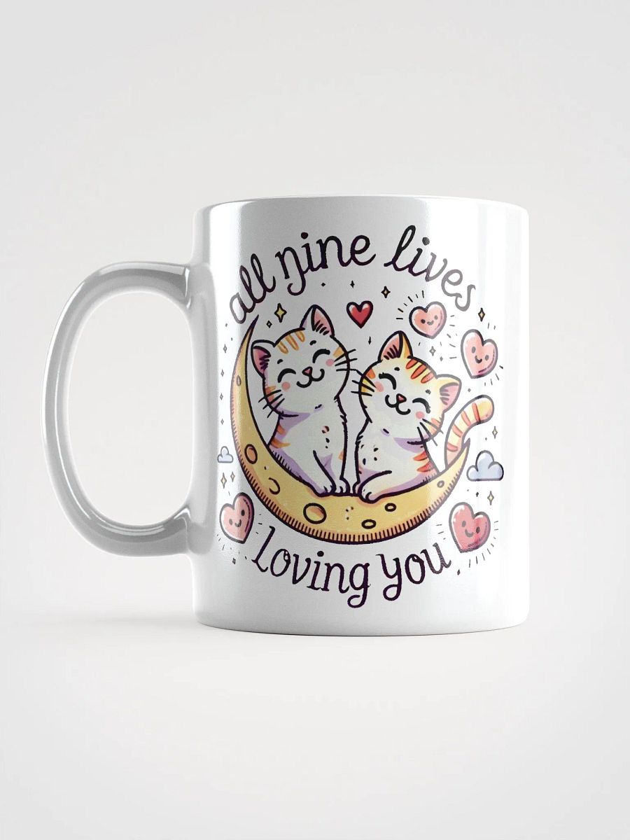 All nine lives loving you mug product image (6)