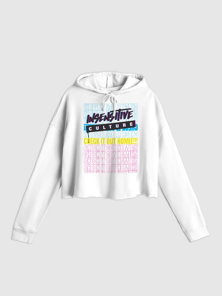 Check It Out Homie! Cropped Hoodie product image (1)