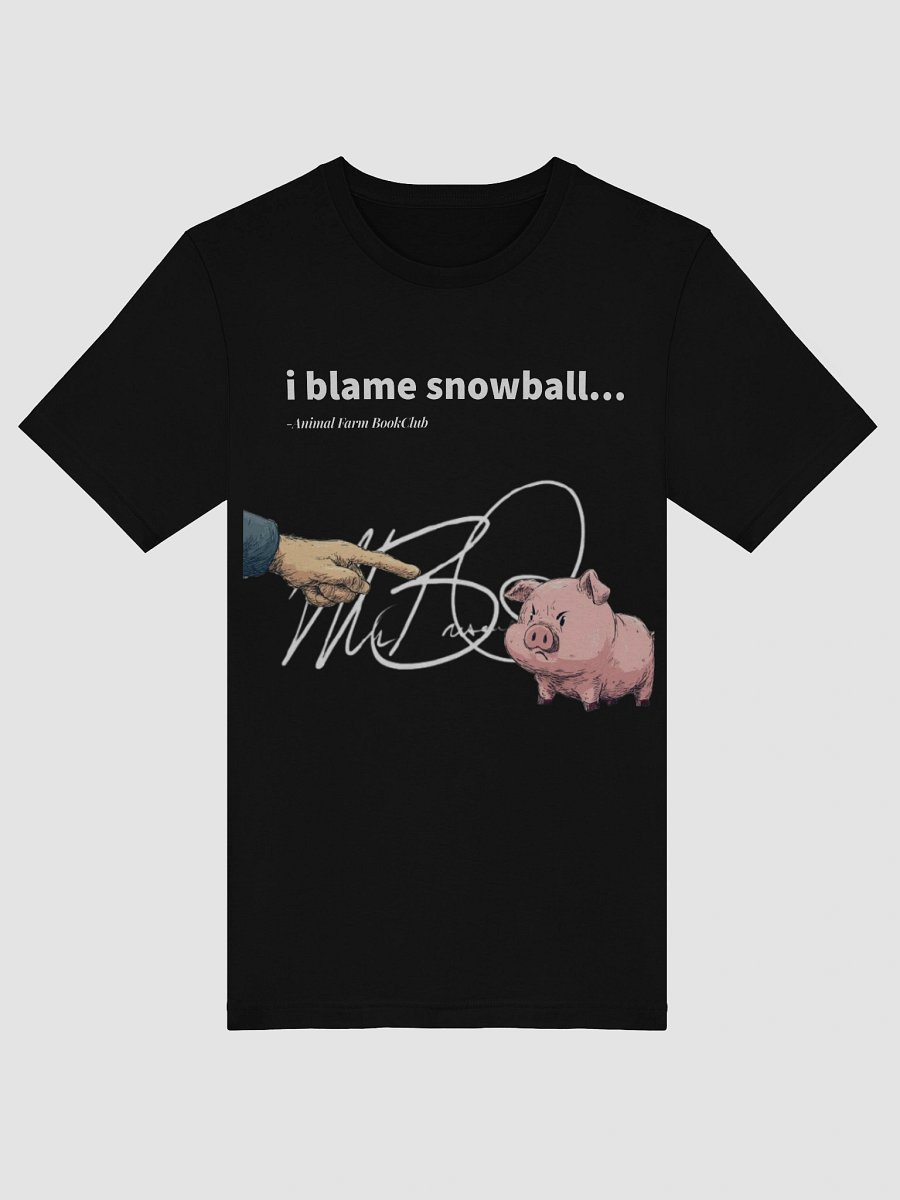 MrBiscuitSpeaks I Blame Snowball T-Shirt product image (5)