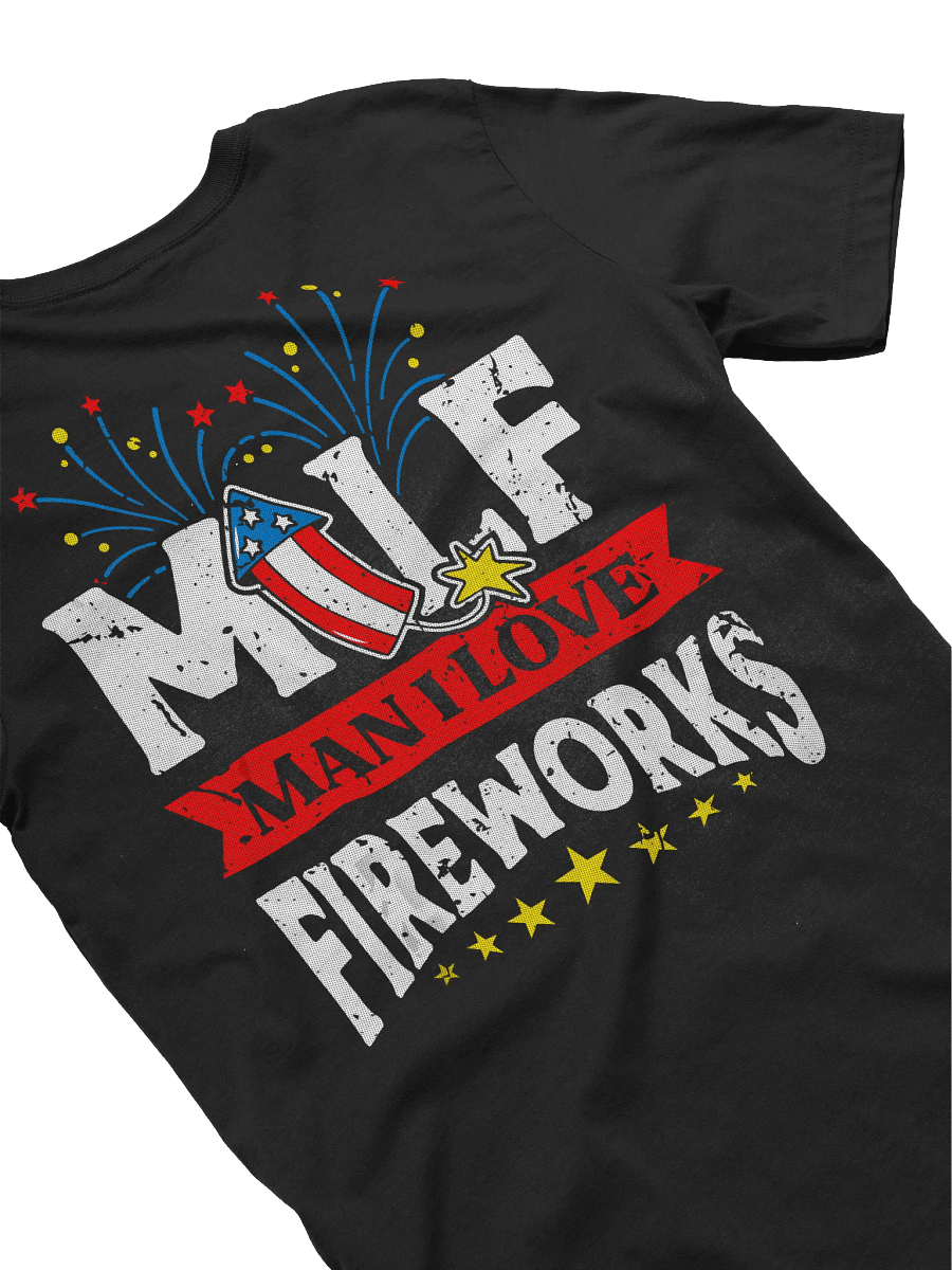 Mann Pyro T-Shirt ( Mann I love Fireworks v2) product image (4)