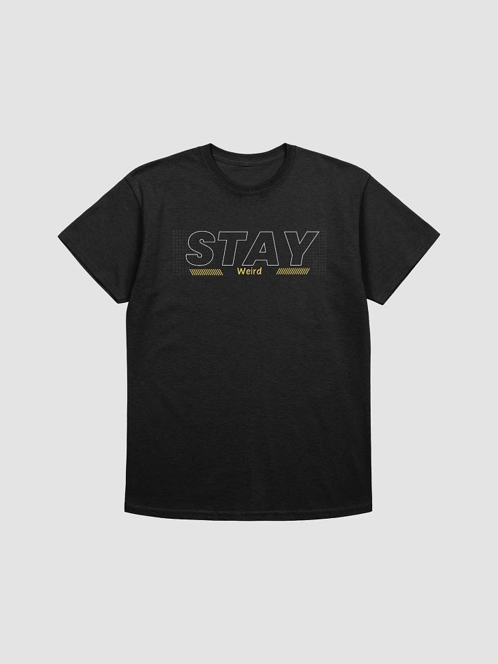 Stay Weird product image (5)