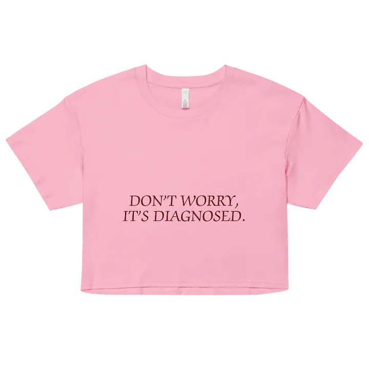 DW, IT'S DIAGNOSED (#6D1616) printed cotton crop top product image (1)