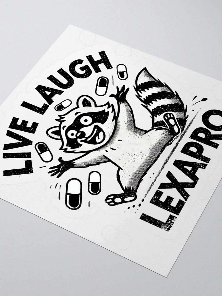 Live Laugh Lexapro Sticker product image (9)