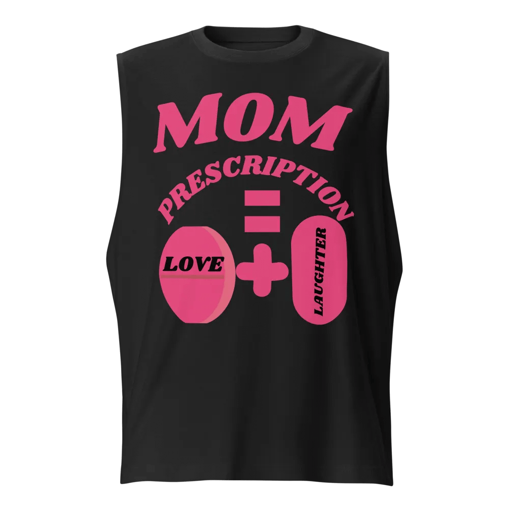 Love and Laughter Prescription Muscle Tank product image (1)