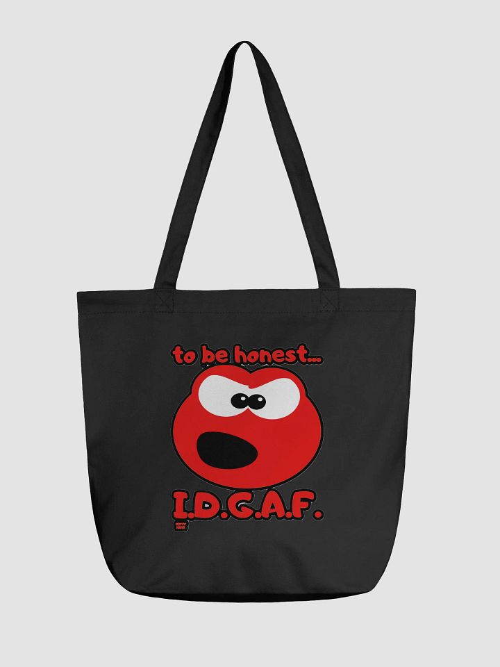 TO BE HONEST... I.D.G.A.F. product image (1)